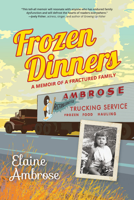 Frozen Dinners, Elaine Ambrose