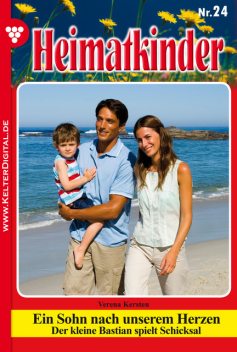 Heimatkinder 24 – Heimatroman, Verena Kersten