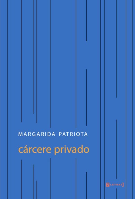 Cárcere privado, Margarida Patriota