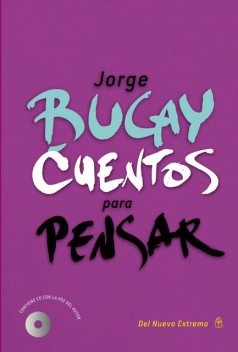 Cuentos para pensar, Jorge Bucay