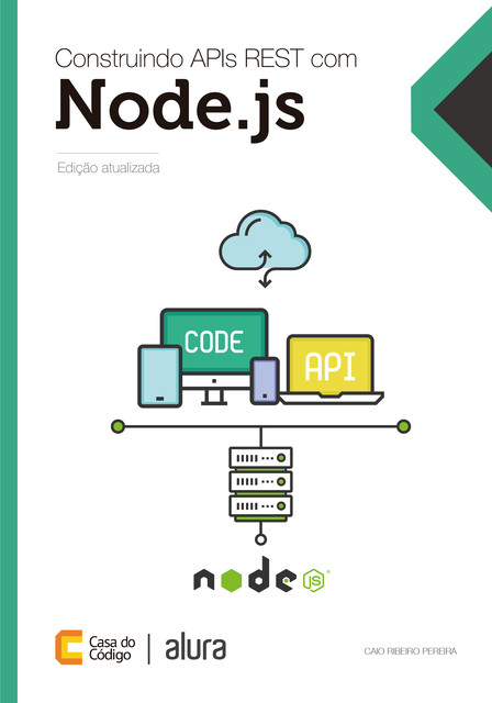 Construindo APIs REST com Node.js, Caio Ribeiro Pereira