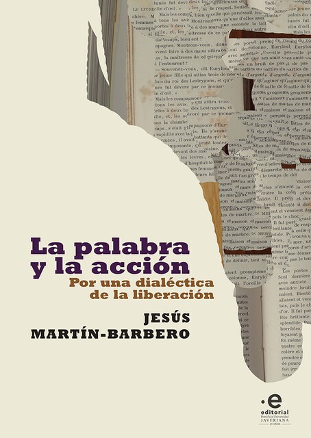La palabra y la acción, Jesús Martín-Barbero