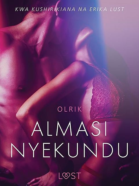 Almasi Nyekundu – Hadithi Fupi ya Mapenzi, - Olrik