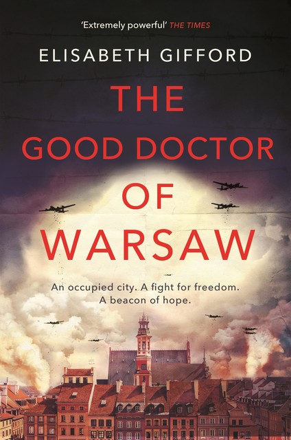 The Good Doctor of Warsaw, Elisabeth Gifford