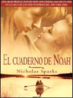 El Cuaderno De Noah, Nicholas Sparks