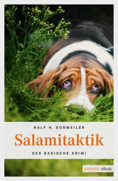 Salamitaktik, Ralf H Dorweiler