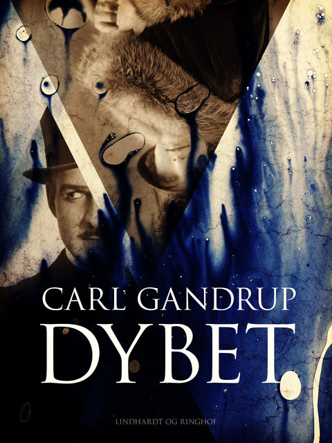 Dybet, Carl Gandrup
