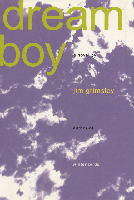 Dream Boy, Jim Grimsley