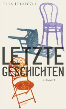 Letzte Geschichten, Olga Tokarczuk