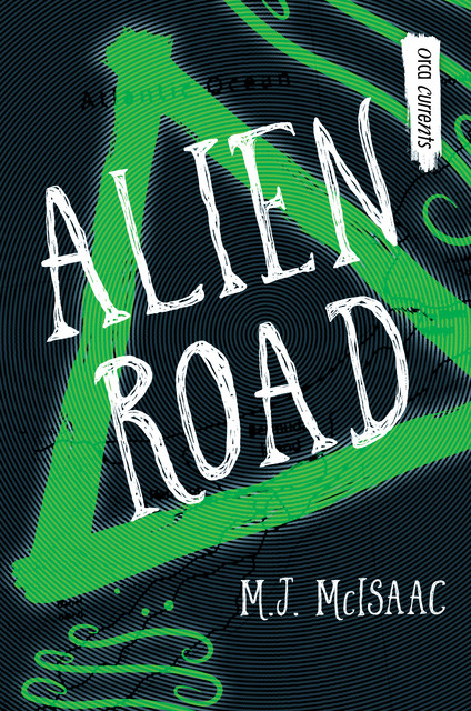 Alien Road, M.J. McIsaac