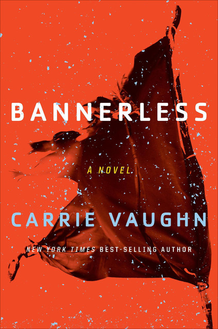 Bannerless, Carrie Vaughn
