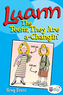 Luann: The Teens They Are a-Changin, Greg Evans