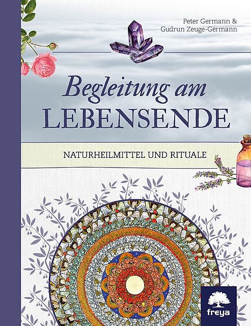 Begleitung am Lebensende, Gudrun Zeuge-Germann, Peter Germann