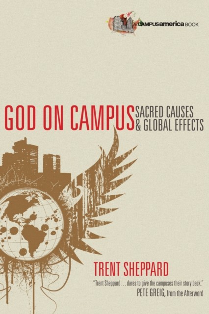 God on Campus, Trent Sheppard