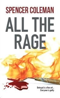 All The Rage, Spencer Coleman