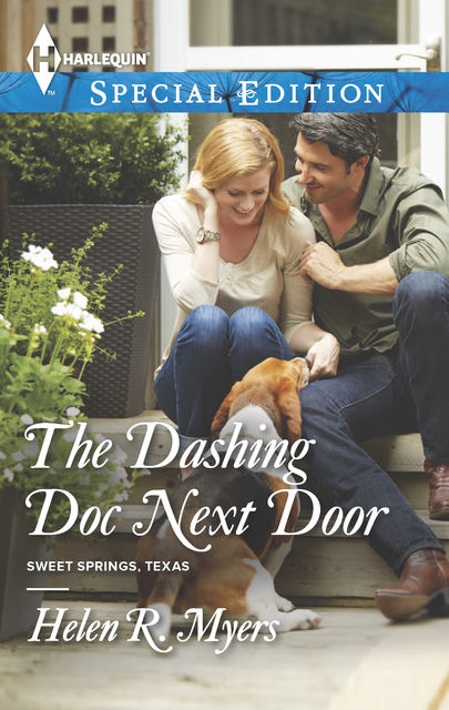The Dashing Doc Next Door, Helen R. Myers