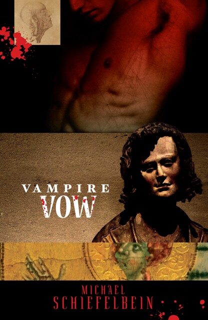 Vampire Vow, Michael Schiefelbein