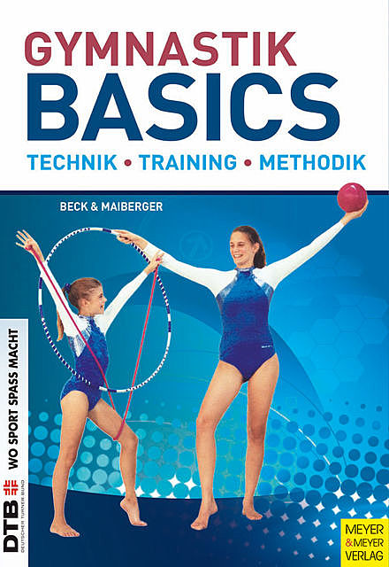 Gymnastik Basics, Petra Beck, Silvia Maiberger