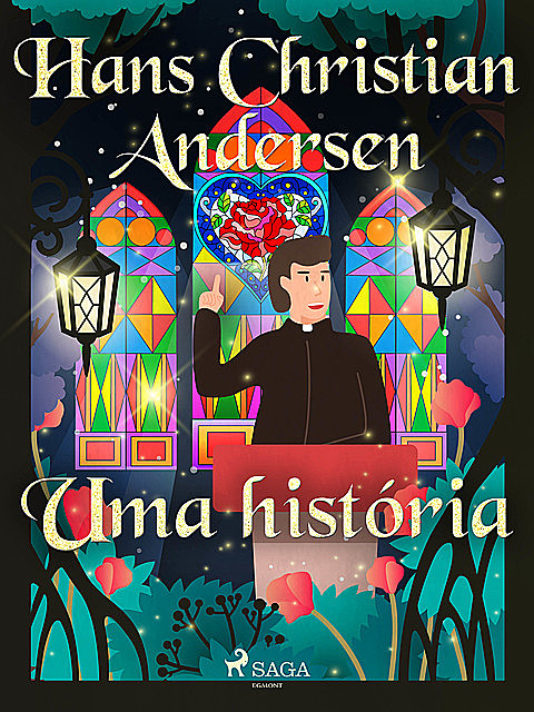 Uma história, Hans Christian Andersen