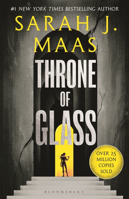 Throne of Glass, Sarah J. Maas