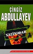 Xəzinadar, Çingiz Abdullayev