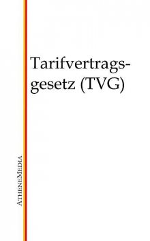 Tarifvertragsgesetz (TVG), Unbekannt