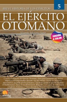 Breve historia del Ejército Otomano, Vicente Moreno Sanz