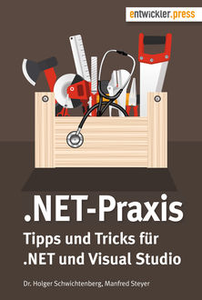 NET-Praxis, Manfred Steyer, Holger Schwichtenberg