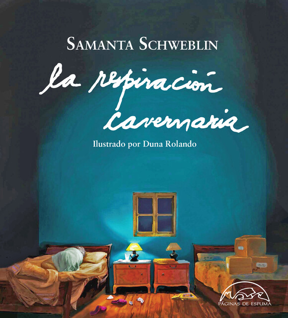 La respiración cavernaria, Samanta Schweblin