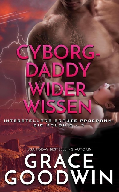 Cyborg-Daddy wider Wissen, Grace Goodwin