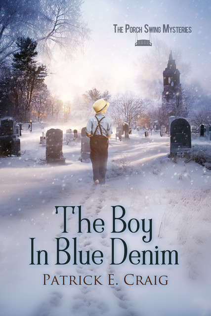 The Boy In Blue Denim, Patrick E.Craig