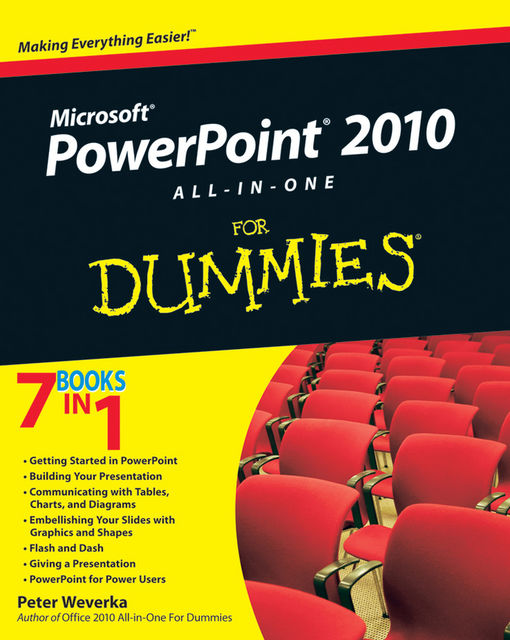 PowerPoint 2010 All-in-One For Dummies, Peter Weverka