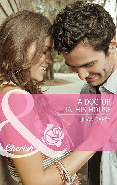 A Doctor in His House, Lilian Darcy