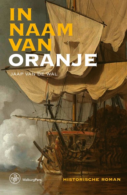 In naam van Oranje, Jaap van de Wal