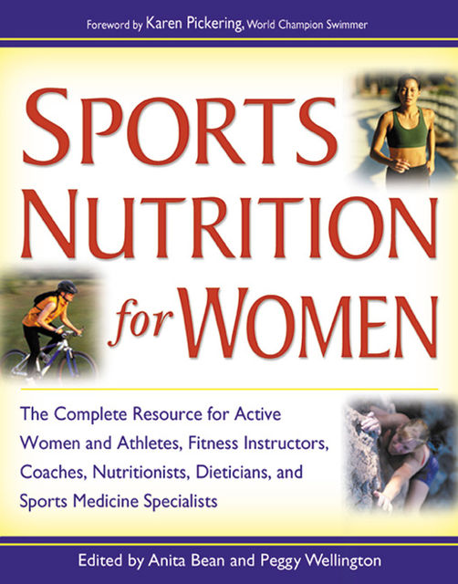 Sports Nutrition for Women, Anita Bean