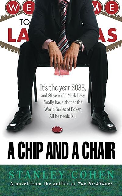 A Chip And A Chair, Stanley Cohen