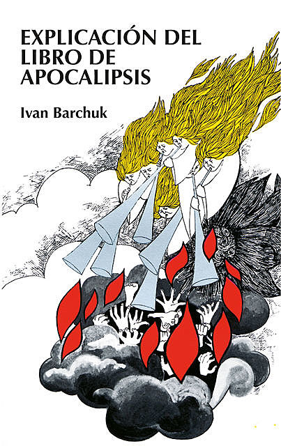 Explicación del libro de Apocalipsis, Ivan Barchuk