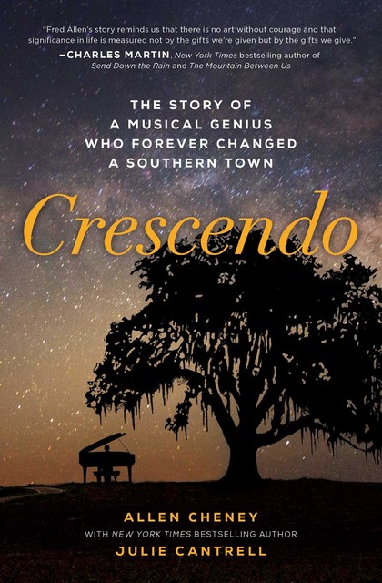 Crescendo, Julie Cantrell, Allen Cheney