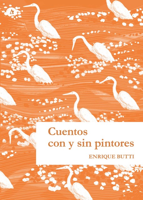 Cuentos con y sin pintores, Enrique Butti