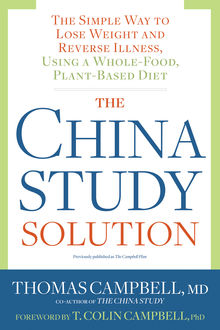 The China Study Solution, Thomas Campbell