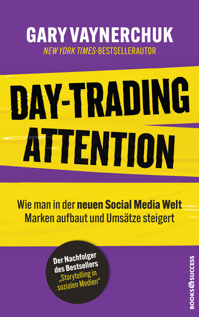 Day-Trading Attention, Gary Vaynerchuk