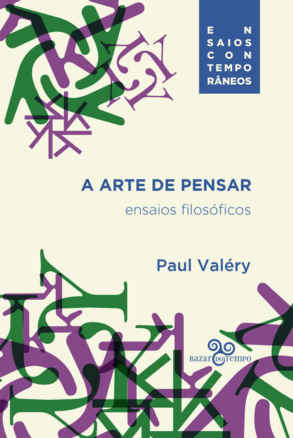 A arte de pensar, Paul Valery