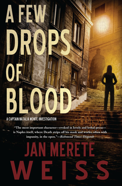 A Few Drops of Blood, Jan Weiss