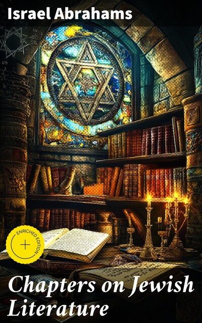 Chapters on Jewish Literature, Israel Abrahams