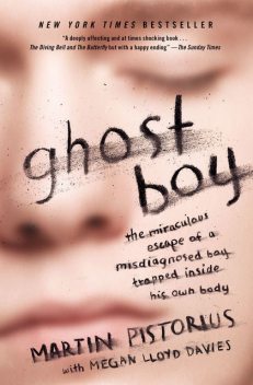 Ghost Boy, Martin Pistorius