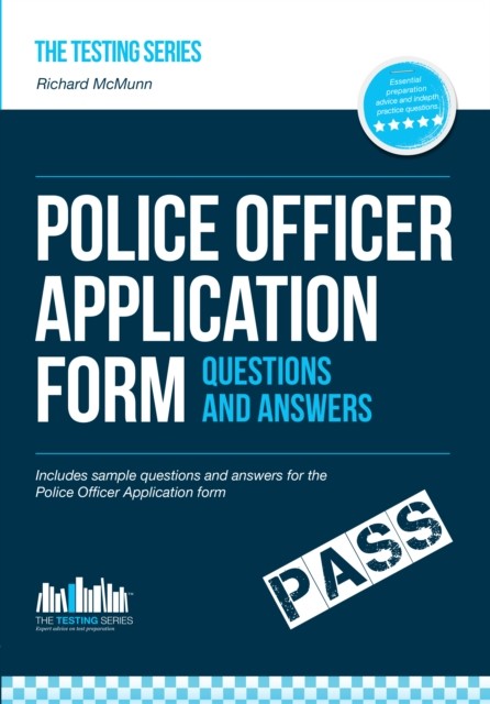 Police Officer Application Form Questions and Answers, Richard McMunn