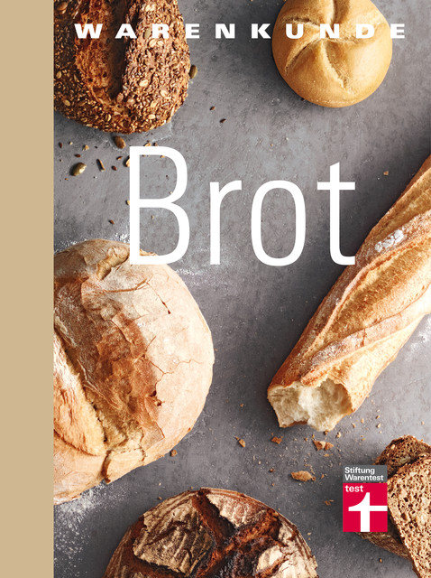 Warenkunde Brot, Lutz Geißler