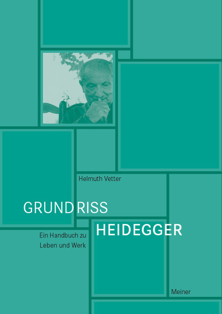 Grundriss Heidegger, Helmuth Vetter