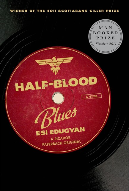 Half Blood Blues, Esi Edugyan