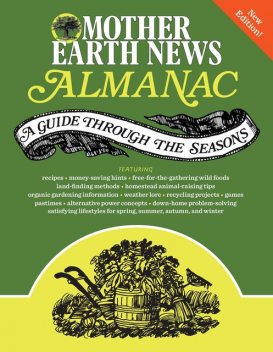Mother Earth News Almanac, Mother Earth News